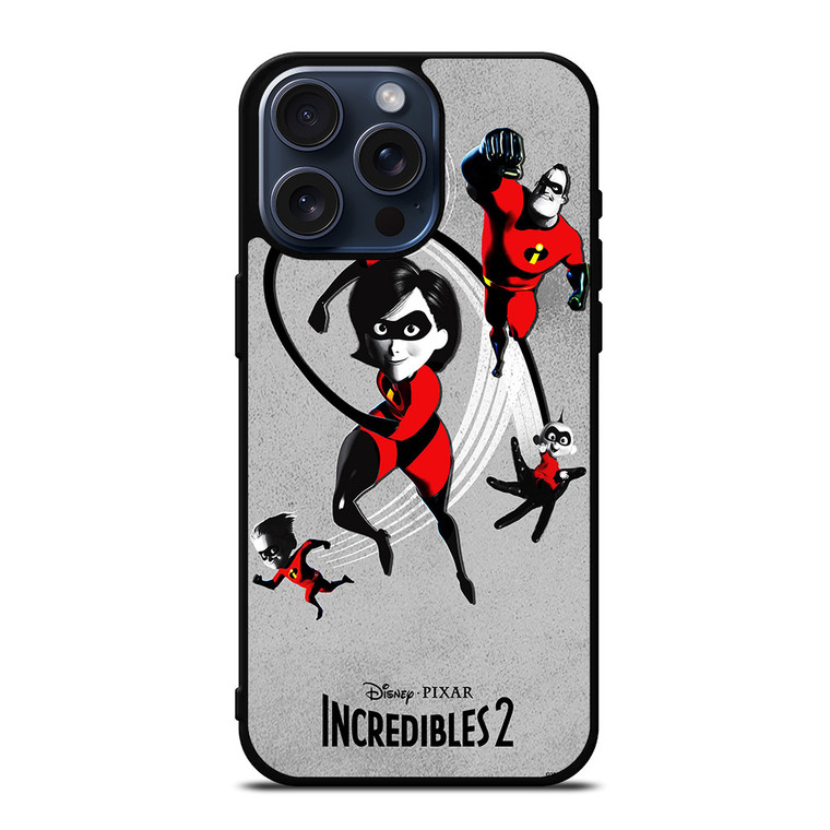 THE INCREDIBLES 2 DISNEY iPhone 15 Pro Max Case Cover THE INCREDIBLES 2 DISNEY iPhone 15 Pro Max Case Cover