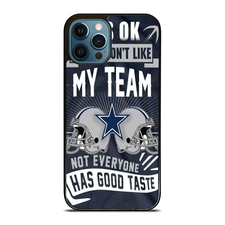 DALLAS COWBOYS IT'S OK iPhone 12 Pro Max Case Cover