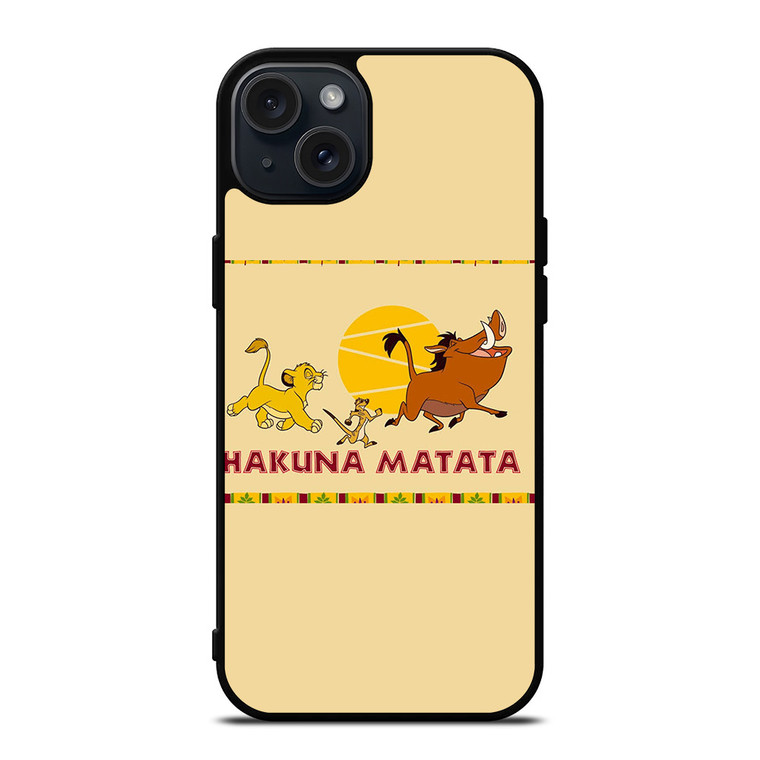 HAKUNA MATATA LION KING iPhone 15 Plus Case Cover HAKUNA MATATA LION KING iPhone 15 Plus Case Cover