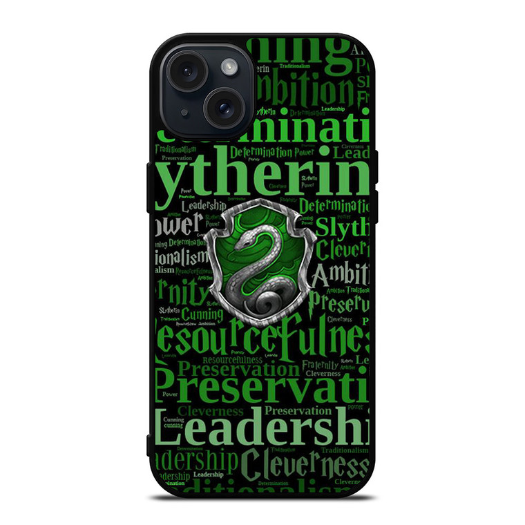 SLYTHERIN QUOTES iPhone 15 Plus Case Cover