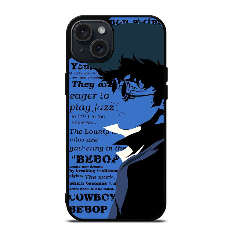 SPIKE SPIEGEL ANIME COWBOY BEBOP iPhone 15 Plus Case Cover