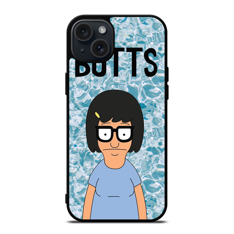 TINA BOBS BURGERS BUTTS  iPhone 15 Plus Case Cover