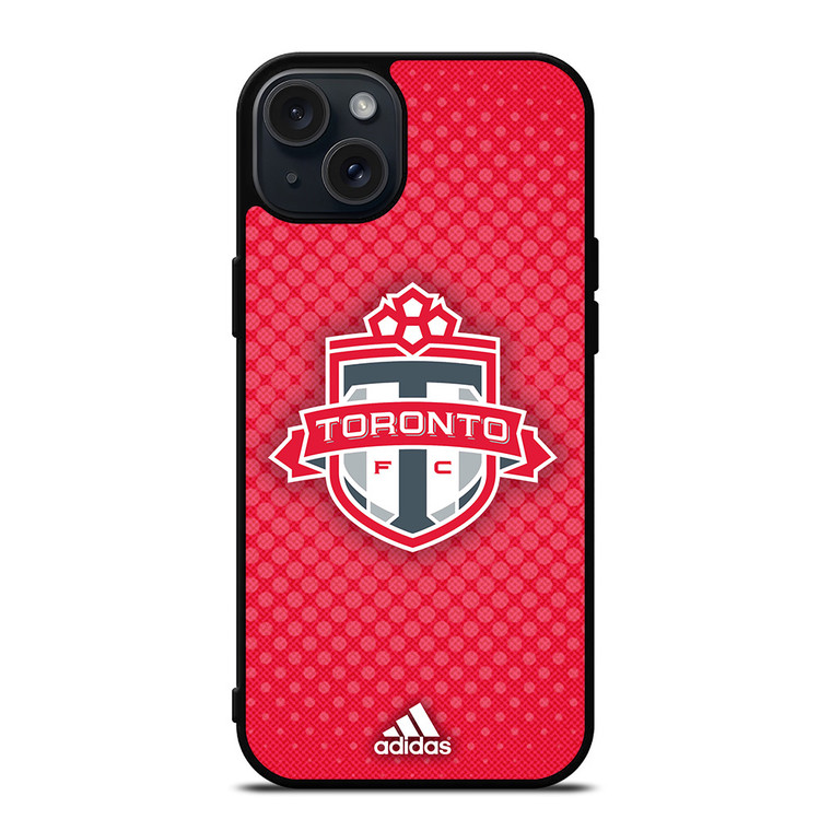 TORONTO FC SOCCER MLS ADIDAS iPhone 15 Plus Case Cover