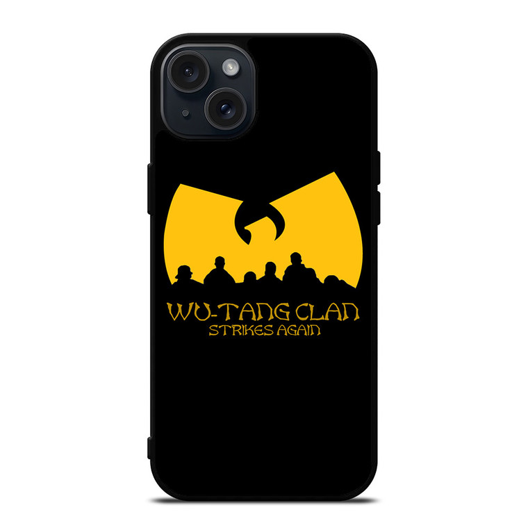 WUTANG CLAN STRIKES AGAIN iPhone 15 Plus Case Cover