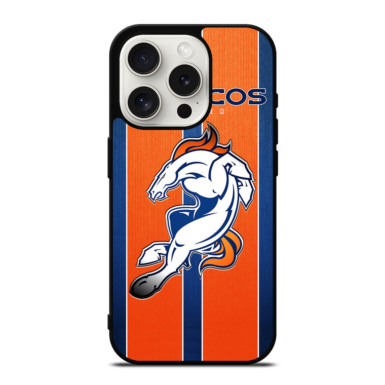 DENVER BRONCOS NFL iPhone 15 Pro Case Cover