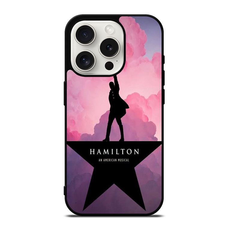 HAMILTON AN AMERICAN MUSICAL iPhone 15 Pro Case Cover HAMILTON AN AMERICAN MUSICAL iPhone 15 Pro Case Cover