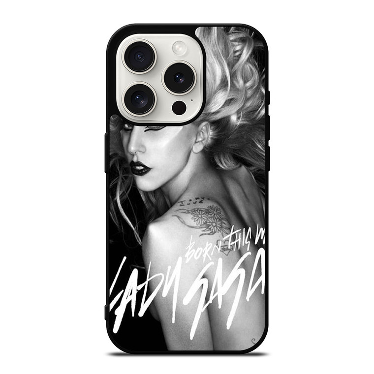 LADY GAGA BORN THIS WAY iPhone 15 Pro Case Cover