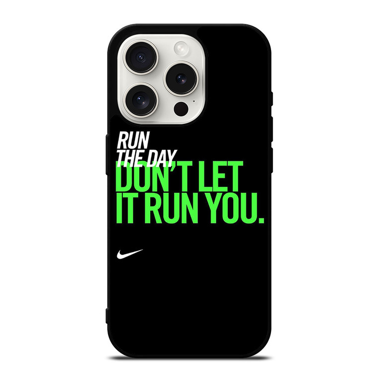 NIKE RUN THE DAY iPhone 15 Pro Case Cover