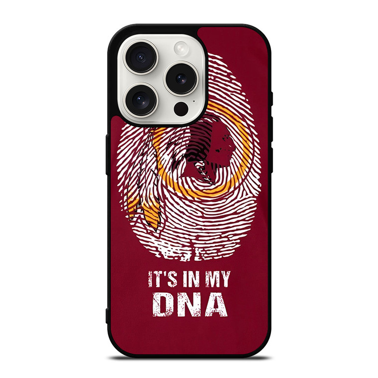 WASHINTON REDSKINS LOGO IT IS MY DNA iPhone 15 Pro Case Cover