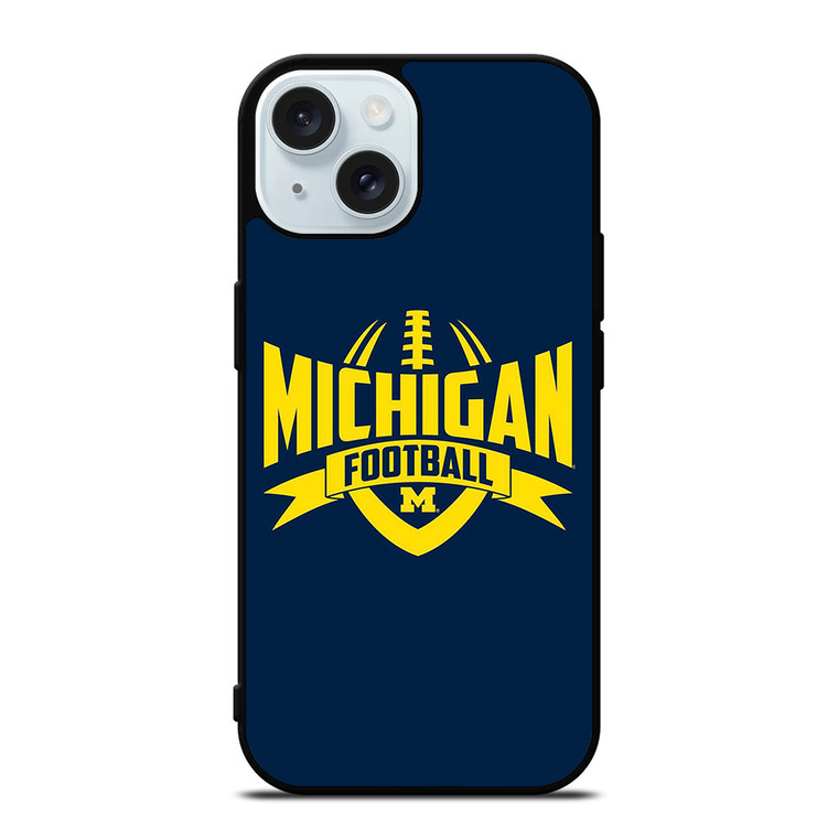 MICHIGAN WOLVERINES LOGO COLLEGE FOOTBALL TEAM iPhone 15 Case Cover