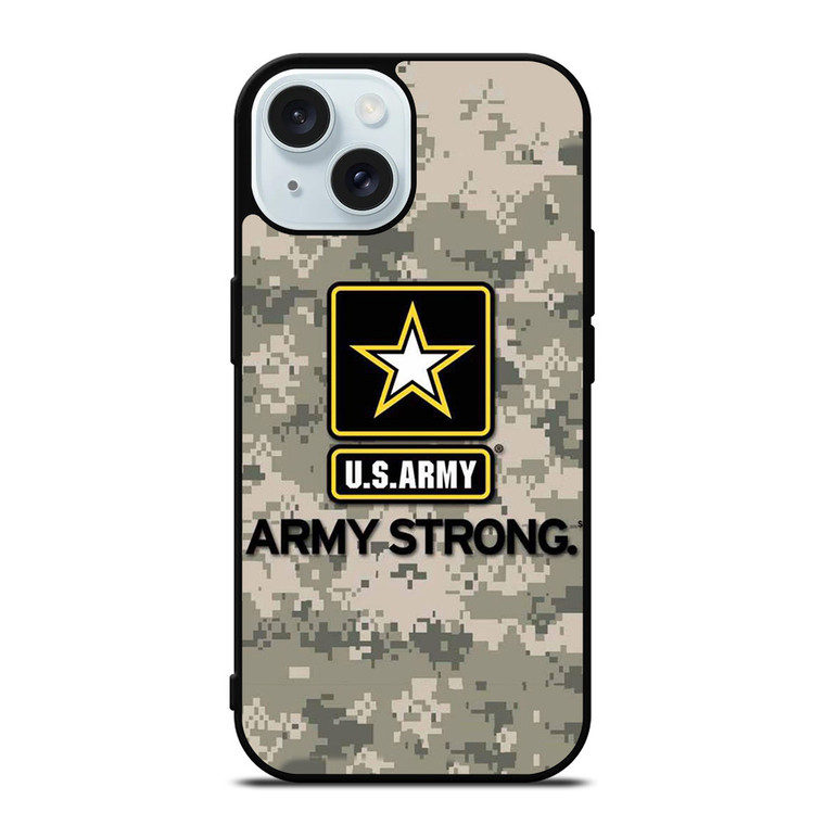 US ARMY ARMY STRONG CAMO iPhone 15 Case Cover