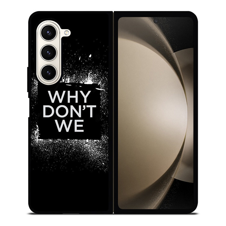 WHY DONT WE GROUP BAND LOGO Samsung Galaxy Z Fold 5 Case Cover