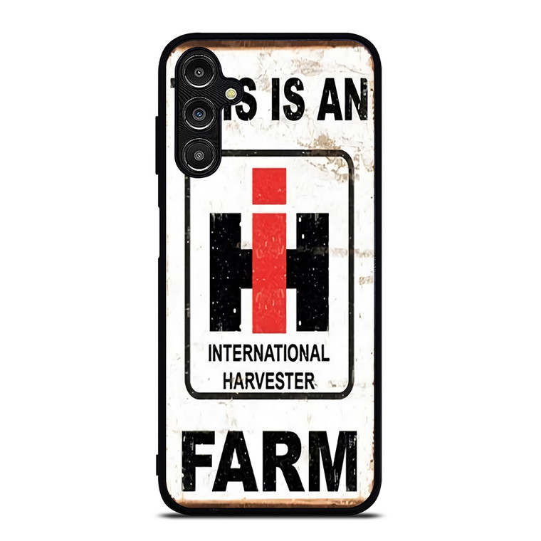 INTERNATIONAL HARVESTER IH THIS IS AN FARM Samsung Galaxy A14 Case Cover