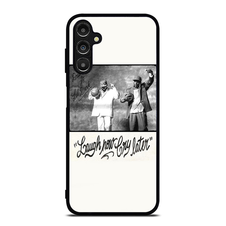 LAUGH NOW CRY LATER DRAKE Samsung Galaxy A14 Case Cover