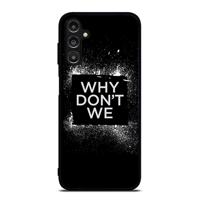 WHY DONT WE GROUP BAND LOGO Samsung Galaxy A14 Case Cover
