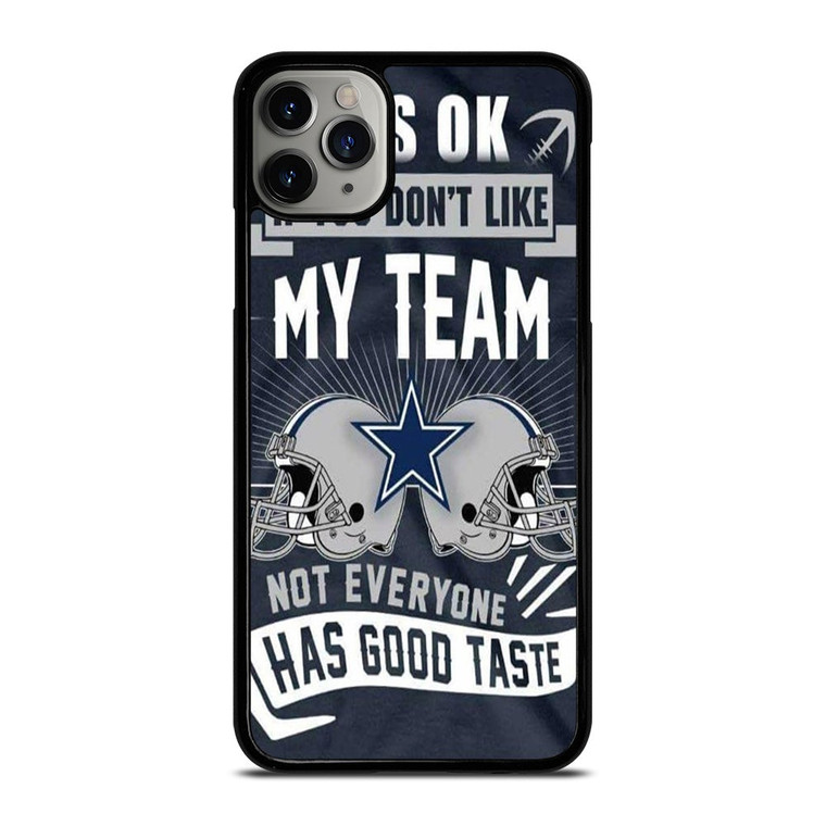 DALLAS COWBOYS IT'S OK iPhone 11 Pro Max Case Cover