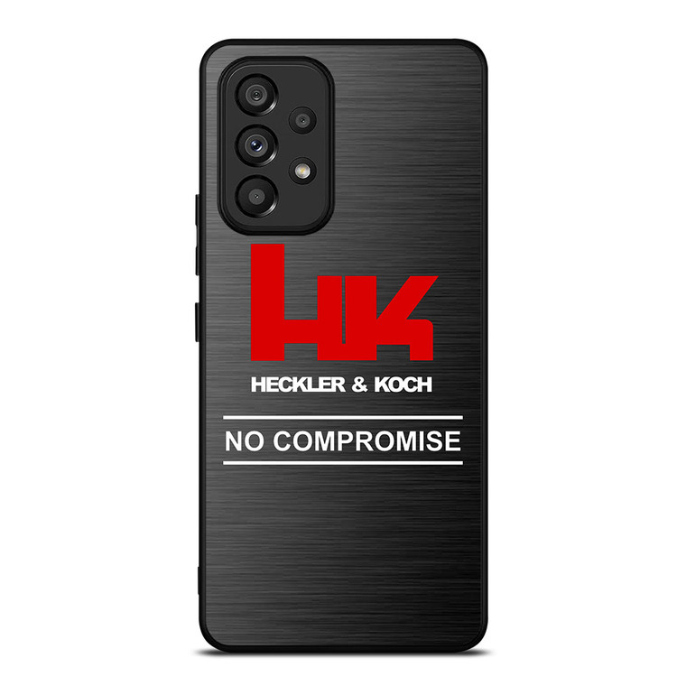 HECKLER AND KOCH NO COMPROMISE Samsung Galaxy A53 Case Cover