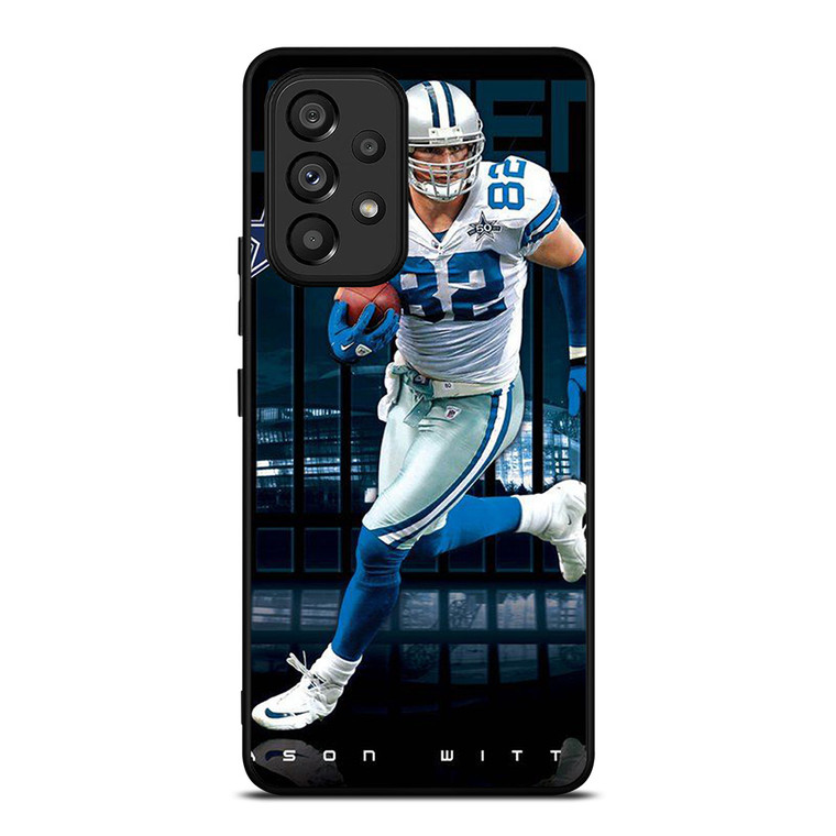 JASON WITTEN DALLAS COWBOYS Samsung Galaxy A53 Case Cover