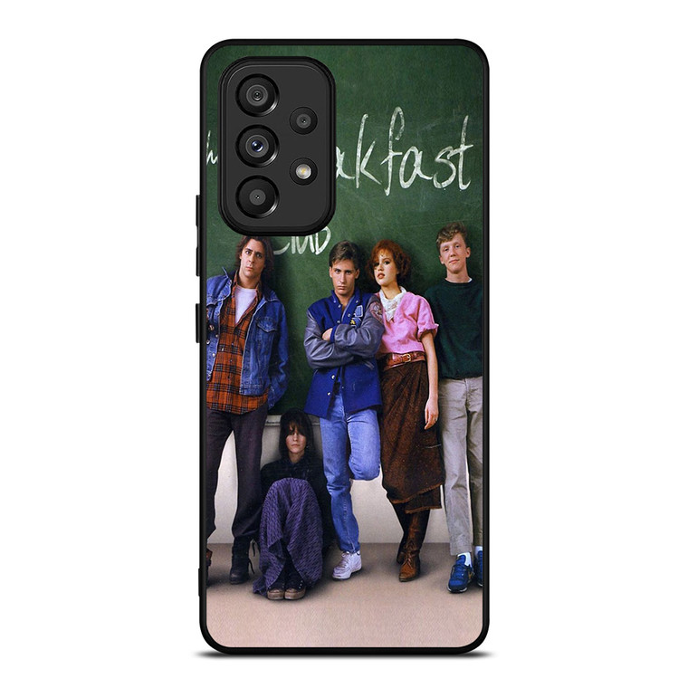 THE BREAKFAST CLUB Samsung Galaxy A53 Case Cover