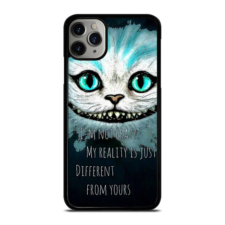 CHESHIRE CAT QUOTE iPhone 11 Pro Max Case Cover