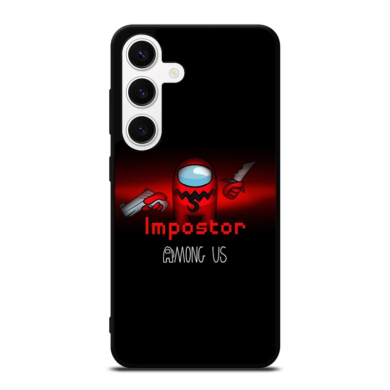 AMONG US IMPOSTOR Samsung Galaxy S24 Case Cover