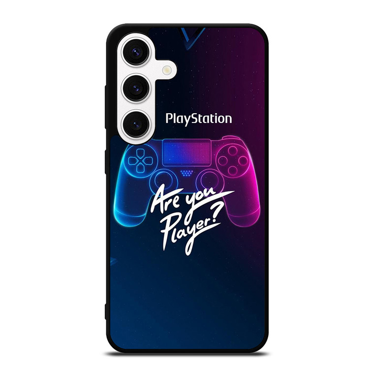 PLAY STATION PS ARE YOU PLAYER Samsung Galaxy S24 Case Cover