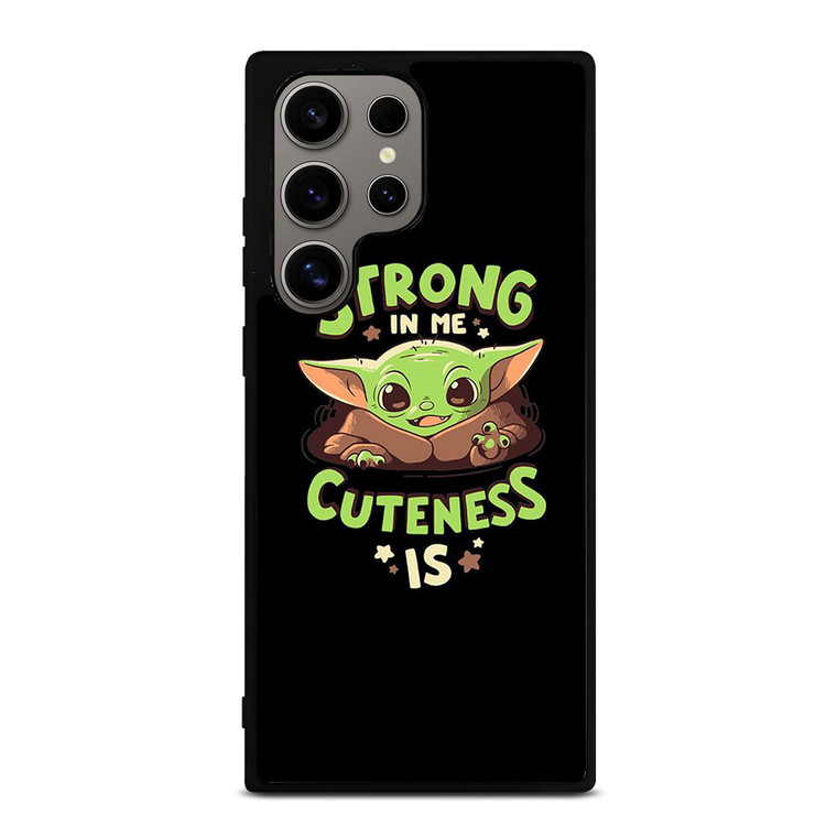 BABY YODA STAR WARS STRONG CUTENESS Samsung Galaxy S24 Ultra Case Cover