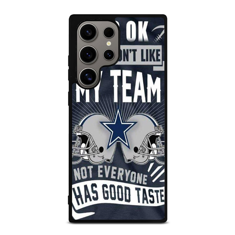 DALLAS COWBOYS IT'S OK Samsung Galaxy S24 Ultra Case Cover