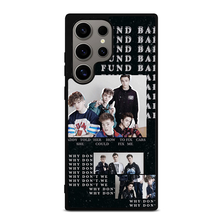 WHY DON'T WE 3 Samsung Galaxy S24 Ultra Case Cover