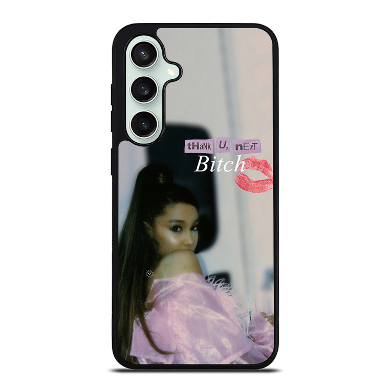ARIANA GRANDE THANK U NEXT BITCH Samsung Galaxy S23 FE Case Cover