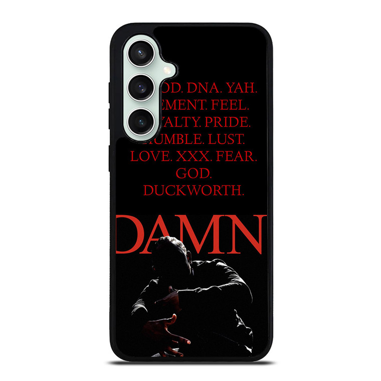 KENDRICK LAMAR DAMN QUOTES Samsung Galaxy S23 FE Case Cover