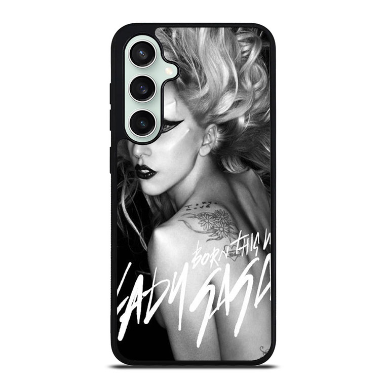 LADY GAGA BORN THIS WAY Samsung Galaxy S23 FE Case Cover