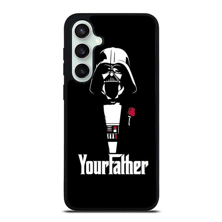 THE DARTH VADER YOUR FATHER STAR WARS Samsung Galaxy S23 FE Case Cover