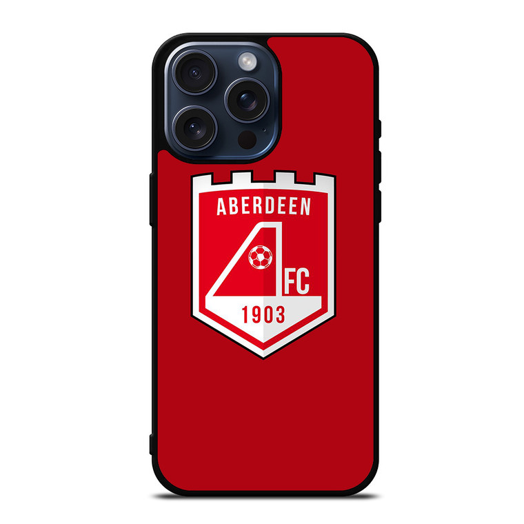 ABERDEEN FC FOOTBALL CLUB LOGO SCOTLAND iPhone 15 Pro Max Case Cover