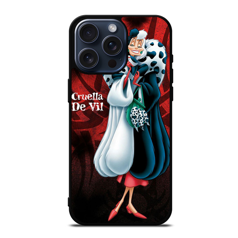 CRUELLA DE VIL DISNEY VILLAIN iPhone 15 Pro Max Case Cover