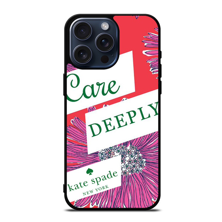 KATE SPADE NEW YORK CARE DEEPLY iPhone 15 Pro Max Case Cover
