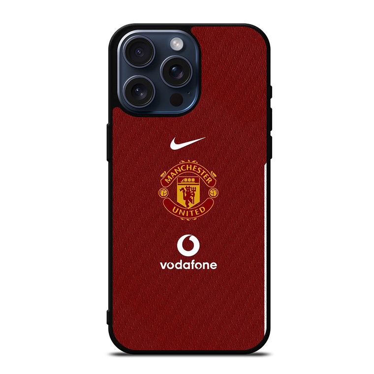 MANCHESTER UNITED FC LOGO FOOTBALL VODAFONE JERSEY iPhone 15 Pro Max Case Cover
