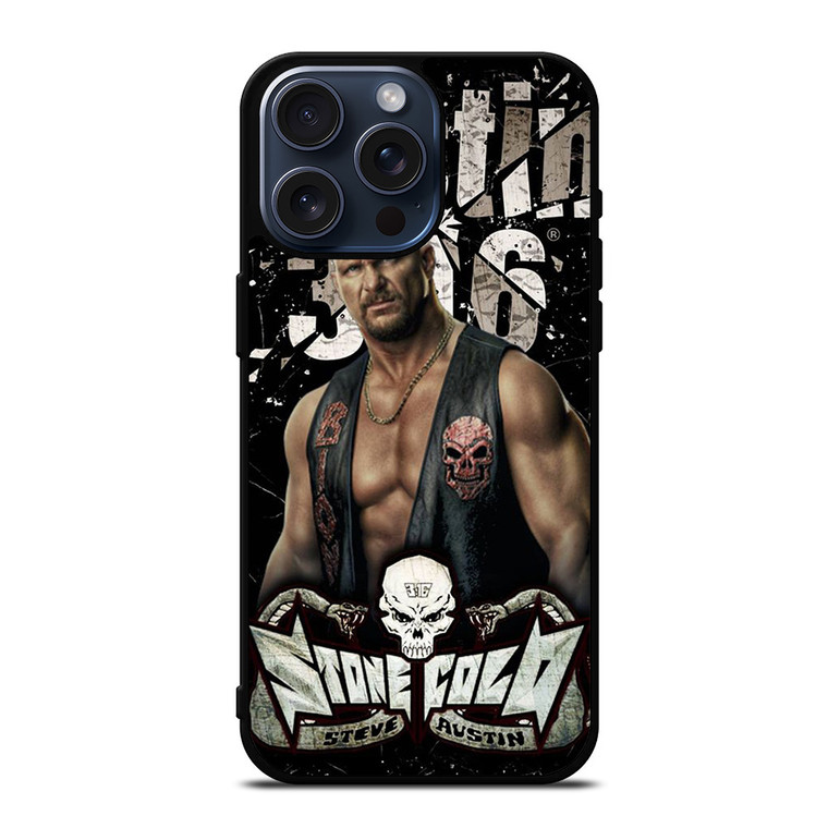 STEVE AUSTIN STONE COLD WRESTLING WWE iPhone 15 Pro Max Case Cover
