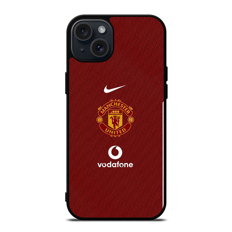 MANCHESTER UNITED FC LOGO FOOTBALL VODAFONE JERSEY iPhone 15 Plus Case Cover