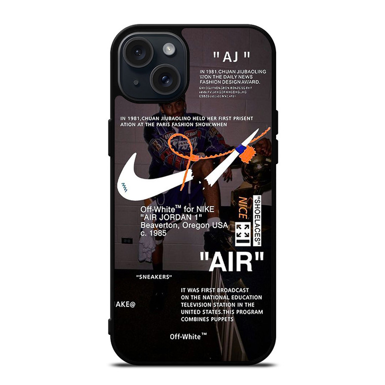 OFF-WHITE NIKE AIR JORDAN MICHAEL iPhone 15 Plus Case Cover OFF-WHITE NIKE AIR JORDAN MICHAEL iPhone 15 Plus Case Cover