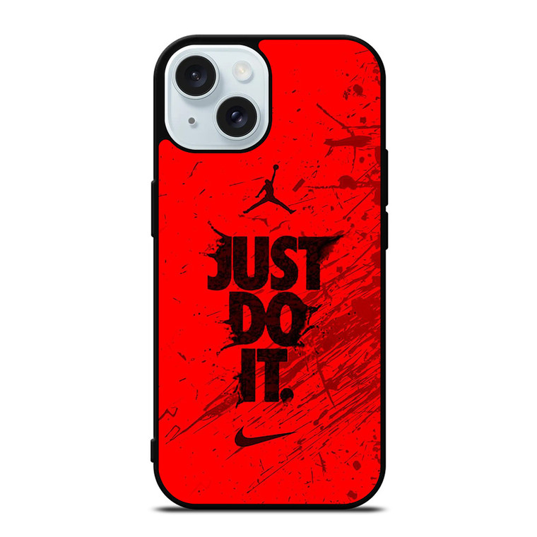 AIR JORDAN NIKE JUST DO IT iPhone 15 Case Cover