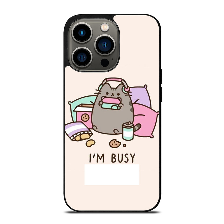 PUSHEEN CAT I'M BUSY iPhone 13 Pro Case Cover