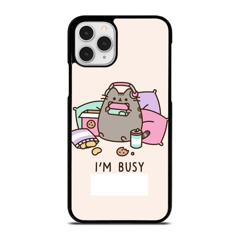PUSHEEN CAT I'M BUSY.jpg iPhone 11 Pro Case Cover