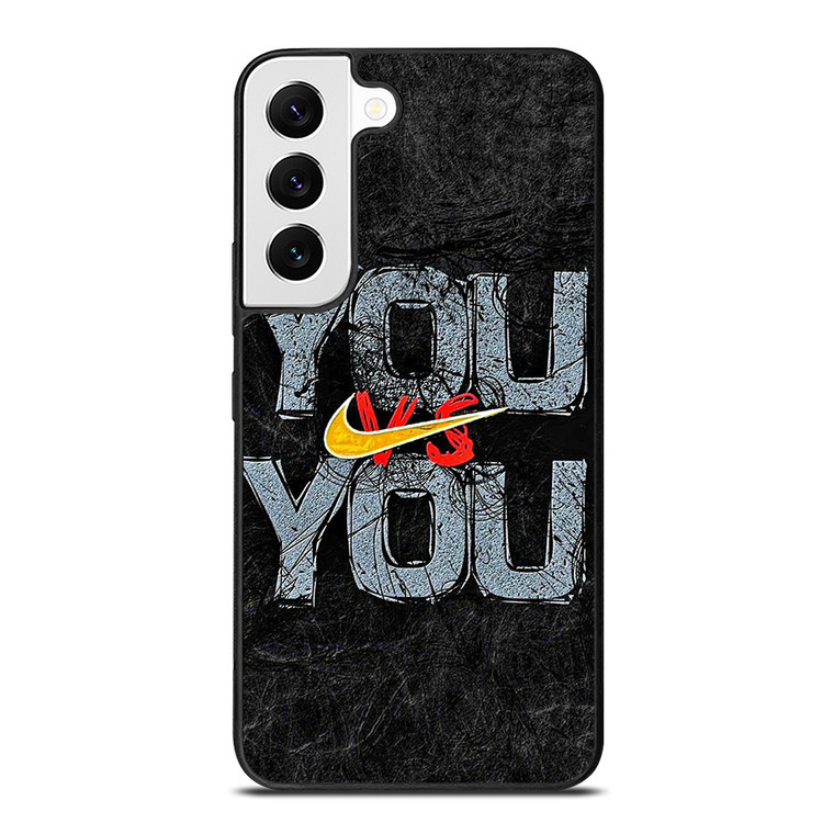 NIKE LOGO YOU VS YOU Samsung Galaxy S22 Case Cover