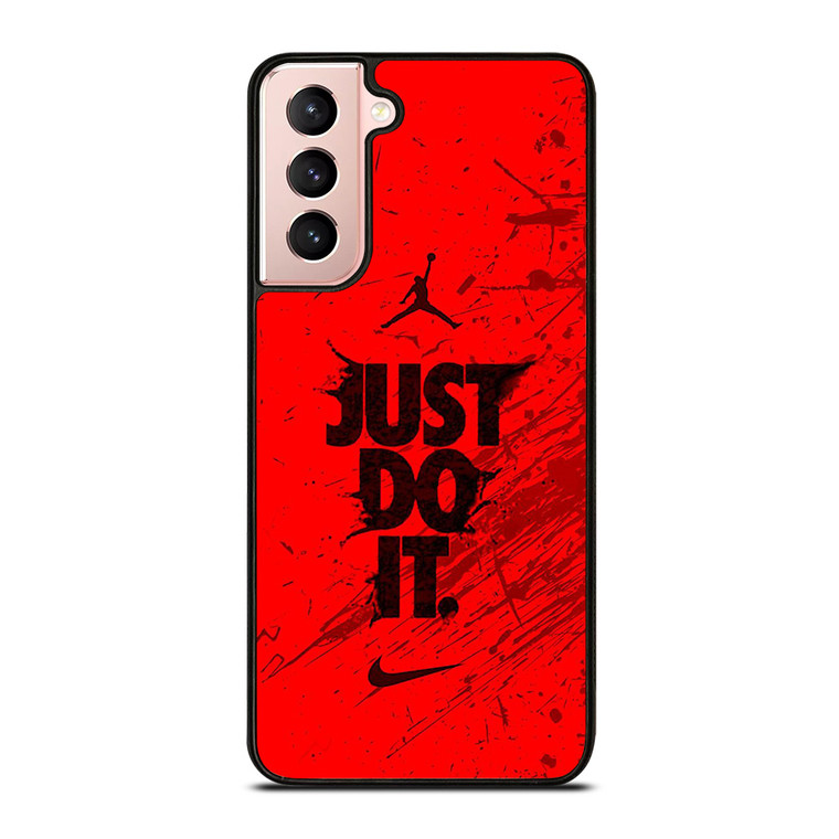 AIR JORDAN NIKE JUST DO IT Samsung Galaxy S21 Case Cover AIR JORDAN NIKE JUST DO IT Samsung Galaxy S21 Case Cover
