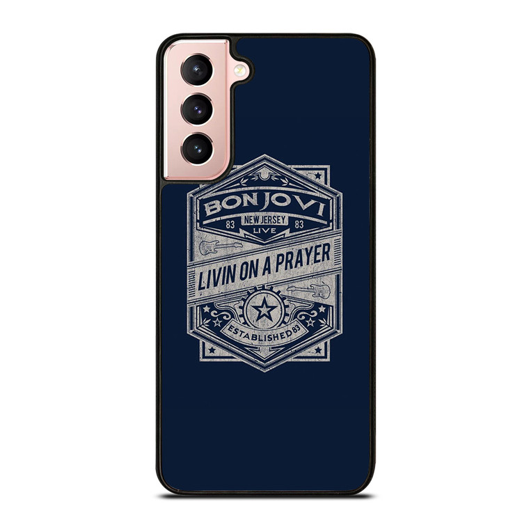 BON JOVI JOHN LIVIN ON A PRAYER Samsung Galaxy S21 Case Cover