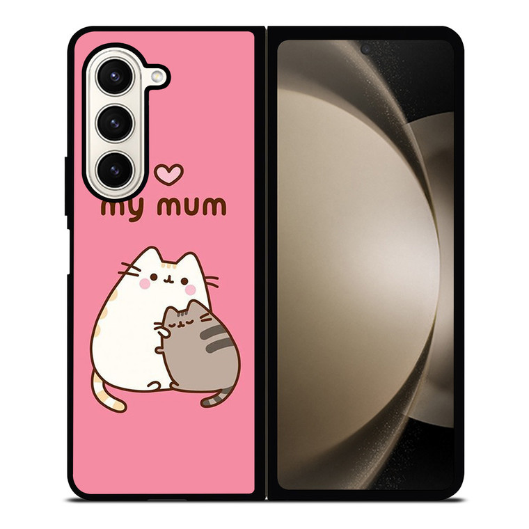 PUSHEEN CAT I LOVE MY MUM Samsung Galaxy Z Fold 5 Case Cover