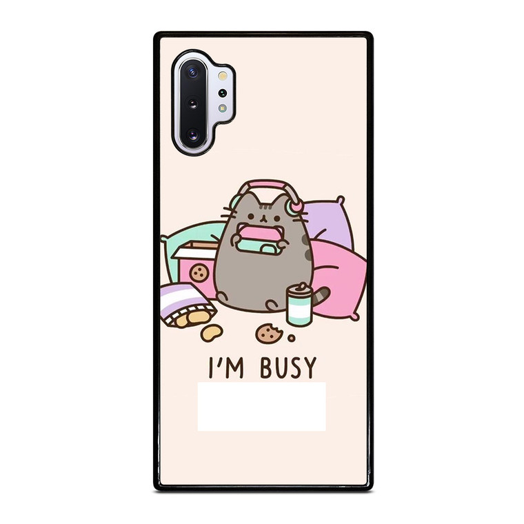 PUSHEEN CAT I'M BUSY Samsung Galaxy Note 10 Plus Case Cover