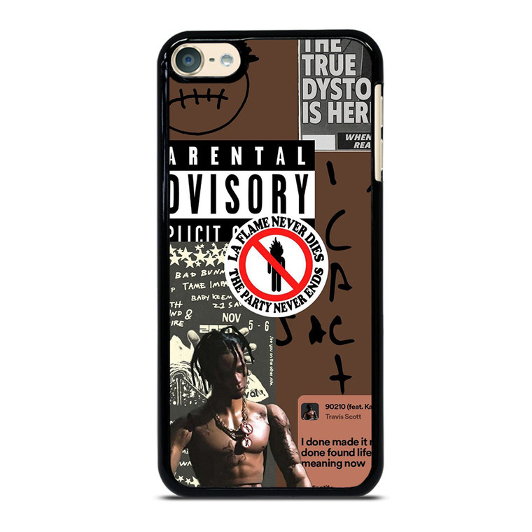 TRAVIS SCOTT RAPPER PARENTAL ADVISORY iPod Touch 6 Case TRAVIS SCOTT RAPPER PARENTAL ADVISORY iPod Touch 6 Case