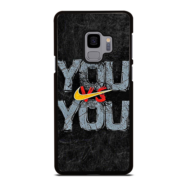 NIKE LOGO YOU VS YOU Samsung Galaxy S9 Case Cover